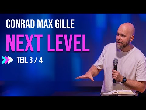 Next Level Seminar mit Conrad Max Gille / Teil 3