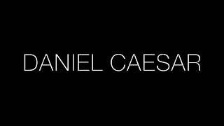 Daniel Caesar - Who Hurt You? lyrics