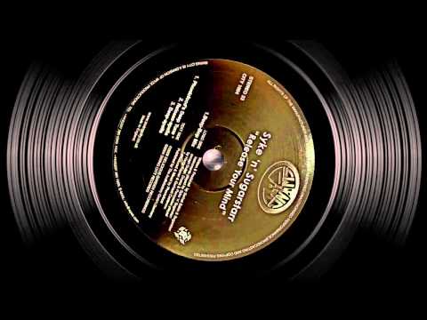 Syke'n'Sugarstarr - Release Your Mind (Original 12" from 2002)