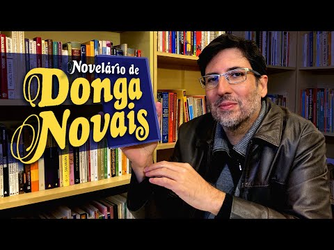 NOVELRIO DE DONGA NOVAIS | AUTRAN DOURADO ??