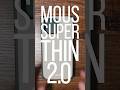 Mous Super Thin 2 0 Review