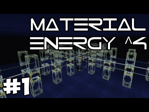 Minecraft: Material Energy^4 - Ep. 1 - "Where are We?!"