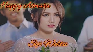 Download lagu Happy asmara- Siji Wektu mp3 Download lagu Happy asmara- Siji Wektu mp3