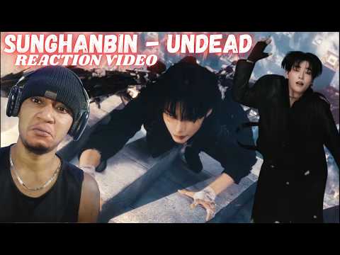 성한빈(SUNGHANBIN) - 'UNDEAD' (REACTION VIDEO)