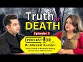 Podcast : Truth of Death ! Understanding the Stages of Death According to Spiritual Science #death