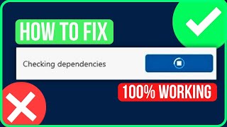 Microsoft Store Stuck On Checking Dependencies [FIXED] Fix Microsoft S