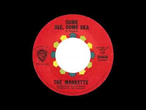 The Marketts - Come See, Come Ska