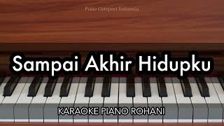 Download lagu Sampai Akhir Hidupku - JPCC Worship | Karaoke Piano Rohani mp3