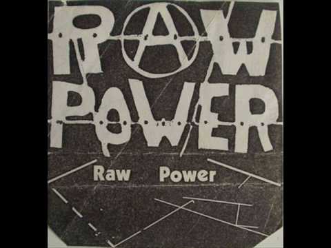 Raw Power - 1983 Demo - 02 - I Hate The System
