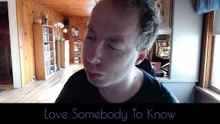 Hanson Love Somebody To Know