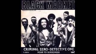 Black Market - Criminal Zero / Detective one (1980)