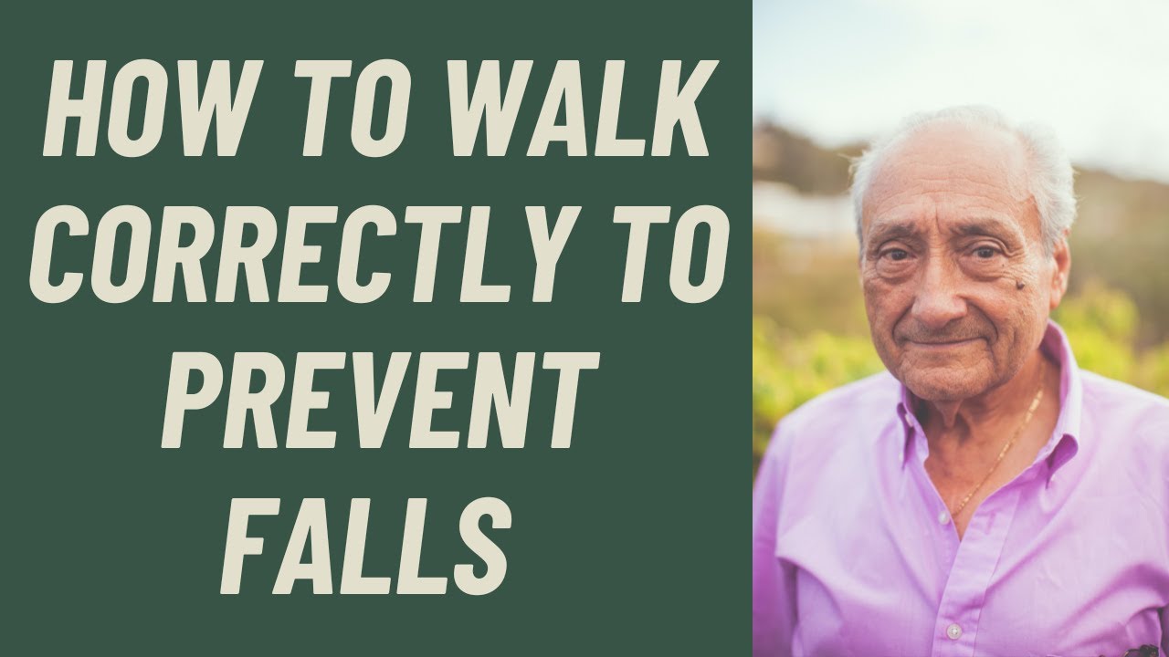 Seniors: How to walk correctly to prevent falls: A Physical therapist Explains