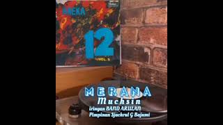 Download lagu MERANA - MUCHSIN & BAND ARULAN, 1967 (   Lirik Lagu ) mp3