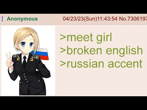 Obtaining Russian GF - 4Chan Greentext Stories