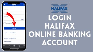 How to Login to Halifax Internet Banking (2024) | Halifax Bank Login