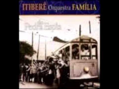 Itiberê Orquestra Família - Muito Natural