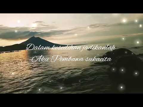 Lirik music video - Pembawa Damai - Mu " vokal : Daniel christianto ft Putri ayu" ( impact music )