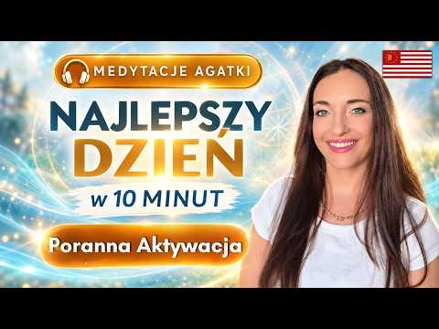 [POPKO Świat Medytacji] Medytacja na dzień dobry | Poranna Aktywacja ✨ Wybierz swój najlepszy dzień