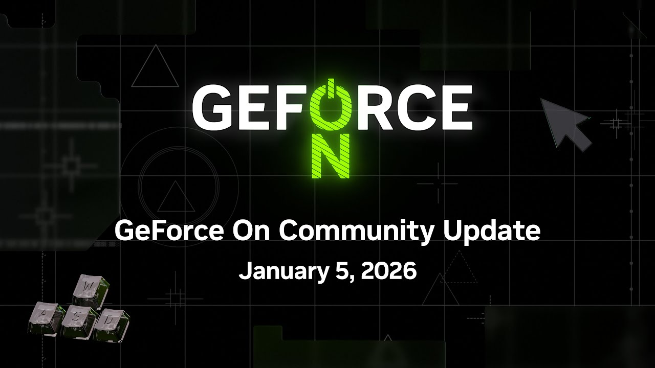GeForce On Community Update | CES 2026 - YouTube