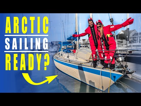 Final Preparation for ARCTIC SAILING | Sailing Florence – Ep.206