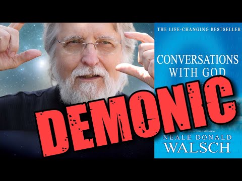 Conversations with God is demonic