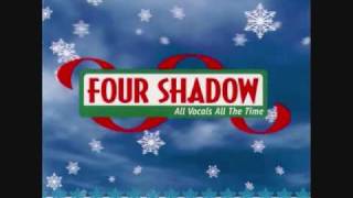 Four Shadow - Rudolph the Red-Nosed Reindeer