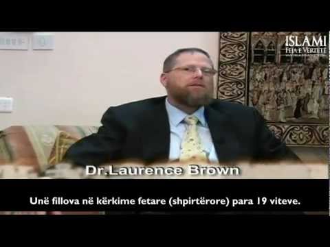 SI LUTET NJË ATEIST ?! - Dr. Laurence Brown -