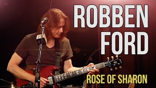 Robben Ford &quot;Rose of Sharon&quot;