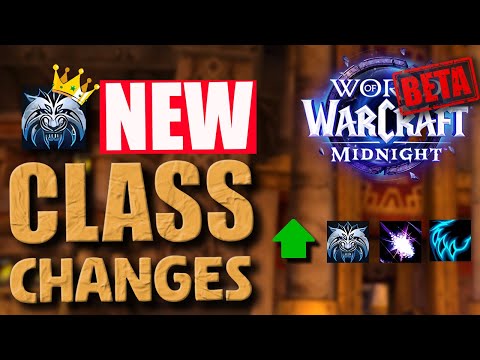 *NEW* Class Changes - WW & Feral HUGE BUFFS? THE KING IS BACK, OR WHAT? | World of Warcraft Midnight