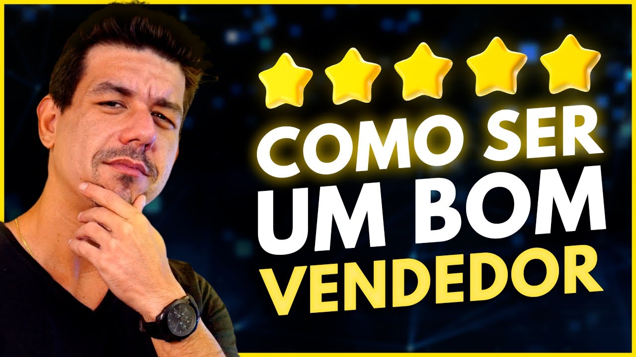 Como ser um bom vendedor? 11 dicas para bater as metas