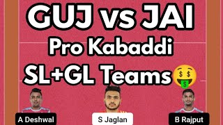 GUJ vs JAI Pro Kabaddi Match Fantasy Preview