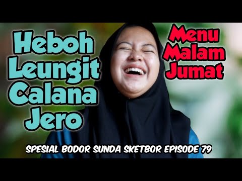 bodor-heboh-leungit-calana-jero-bodor-sunda-sketbor-sketsa-bodor-79