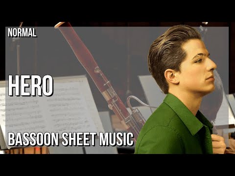 Bassoon Sheet Music: How to play Hero by Charlie Puth