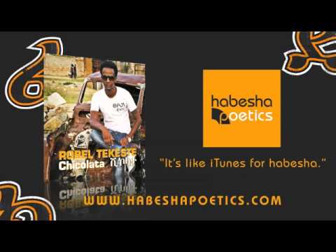 Eritrea - Robel Tekeste - Chicolata - (Official Audio) - New Eritrean Music 2013