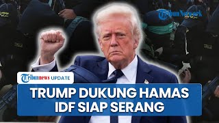 Rangkuman Israel-Gaza: Trump Setujui Operasi Militer Hamas namun juga Beri Lampu Hijau ke Israel