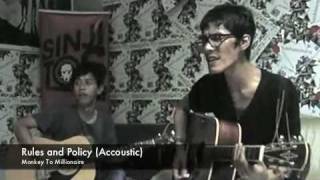 Monkey To Millionaire-Rules And Policy (Acoustic)