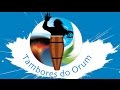 Tambores do Orum - Presentes do Orum 