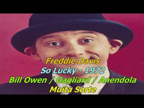 So lucky - Freddie Davis