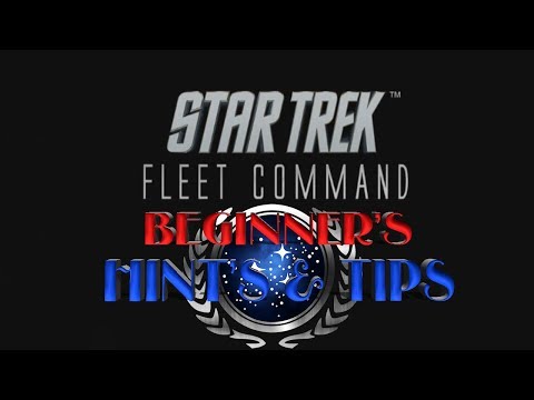 Star Trek Fleet Command | Beginner's Guide: Hints & Tips