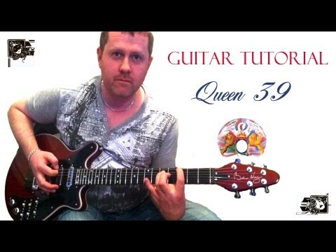 '39 - Queen - Guitar Lesson