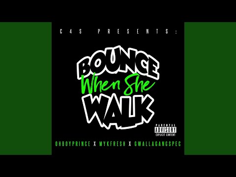 Bounce When She Walk (Radio Edit)