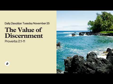 The Value of Discernment – Daily Devotional