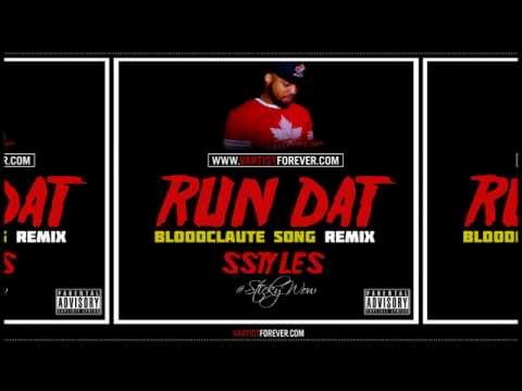 StickyWow - RUN DAT BLOODCLAUTE SONG REMIX