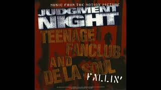 Teenage Fanclub &amp; De La Soul - Fallin&#39;