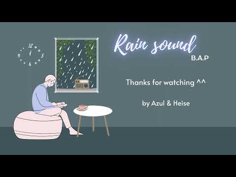 [Han+Rom+Vietsub] Rain Sound (빗소리) - B.A.P