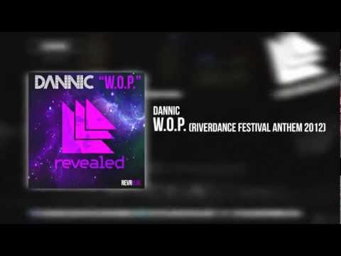 Video thumbnail for W.O.P. (Riverdance Festival Anthem 2012)