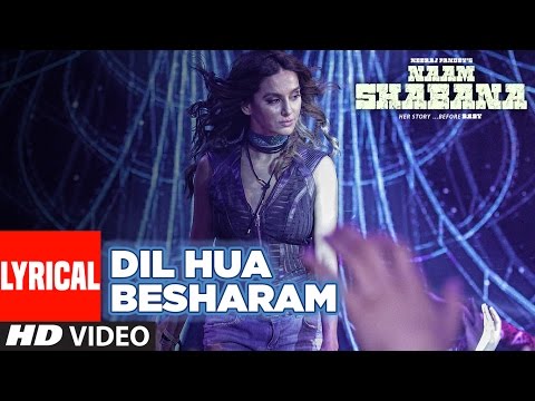 Dil Hua Besharam (Lyric Video) [OST by Aditi Singh Sharma]