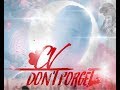 CV Don T Forget Epic Nights Full Album