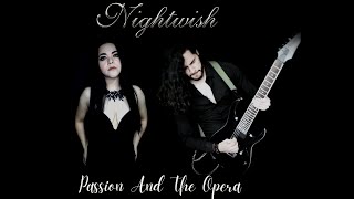 Passion And The Opera - Nightwish - Almora Ft. Fernando Ochoa
