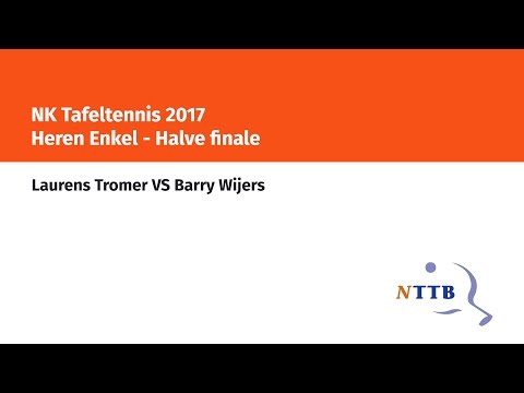 NK 2017 Halve finale: Laurens Tromer - Barry Wijers